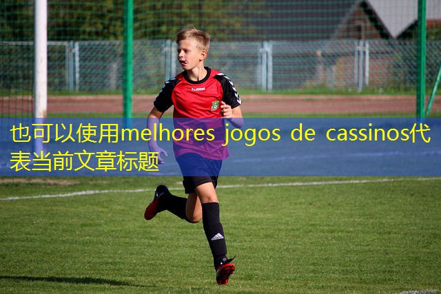 melhores jogos de cassinos