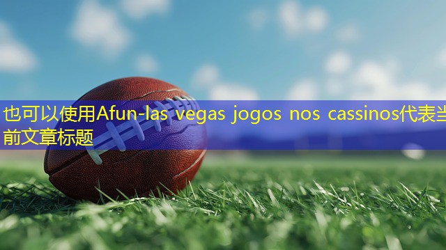 las vegas jogos nos cassinos