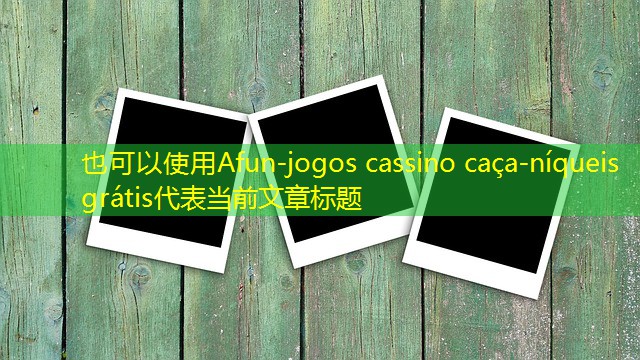 jogos cassino caça-níqueis grátis