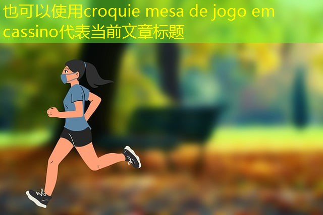 croquie mesa de jogo em cassino